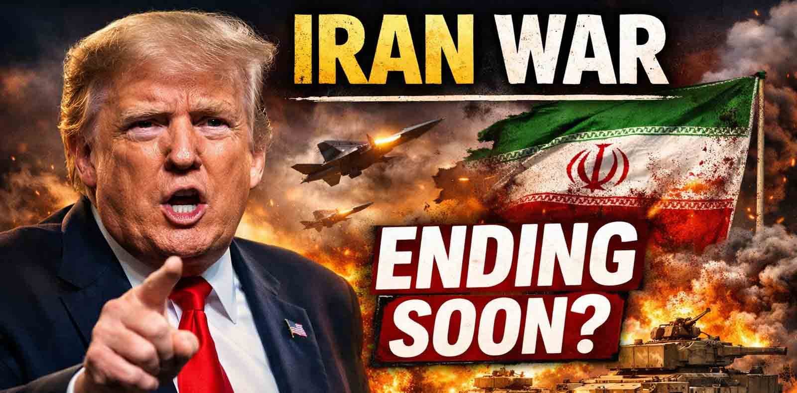 ਇਰਾਨ ਜੰਗ ਬਾਰੇ ਟਰੰਪ ਦਾ ਵੱਡਾ ਬਿਆਨ – “ਟਕਰਾਅ ਜਲਦੀ ਖਤਮ ਹੋ ਸਕਦਾ”ਟਰੰਪ ਦਾ ਵੱਡਾ ਐਲਾਨ
